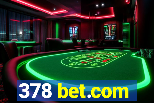 378 bet.com